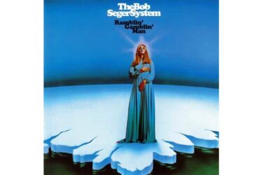 The Bob Seger System - Ramblin' Gamblin' Man