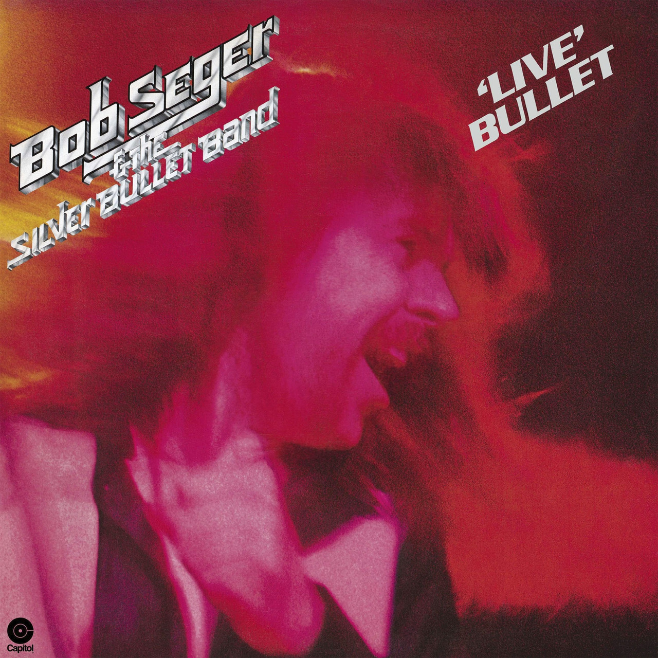 Bob Seger and The Silver Bullet Band Live Bullet double vinyl LP