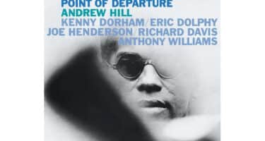 Andrew Hill - Point Of Departure (Blue Note Classic Vinyl Series)