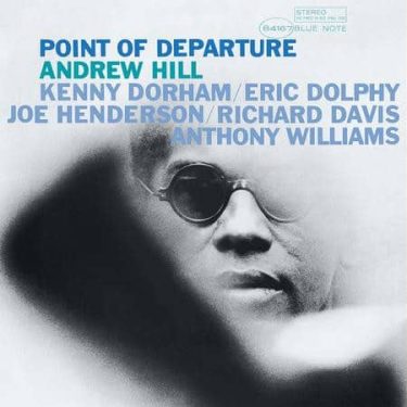 Andrew Hill - Point Of Departure (Blue Note Classic Vinyl Series)