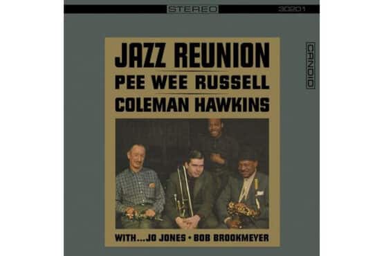 Pee Wee Russell & Coleman Hawkins - Jazz Reunion  (Remastered)