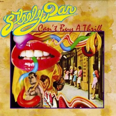 Steely Dan - Can't Buy A Thrill  (50th Anniversary Edition)