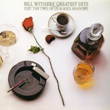 Bill Withers - Bill Withers' Greatest Hits