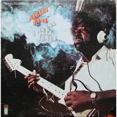 Albert King - I Wanna Get Funky