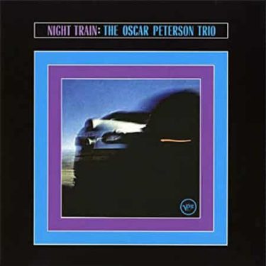 Oscar Peterson - Night Train (Acoustic Sounds Series)