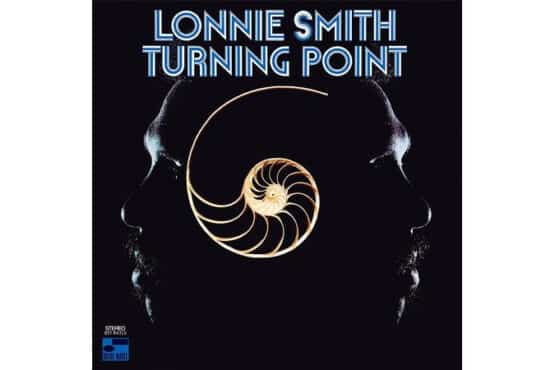Lonnie Smith - Turning Point (Blue Note Classic Vinyl Series)
