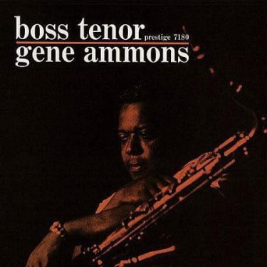 Gene Ammons - Boss Tenor  (Stereo) (Analogue Productions)