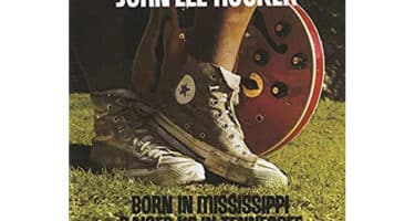 John Lee Hooker - Born In Mississippi, Raised Up In Tennessee