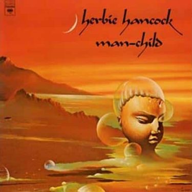Herbie Hancock - Man-Child (Speakers Corner)