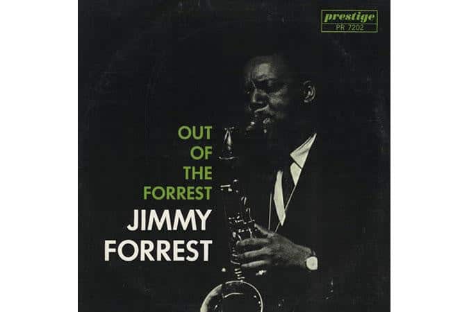 Jimmy Forrest - Out Of The Forrest (Stereo)