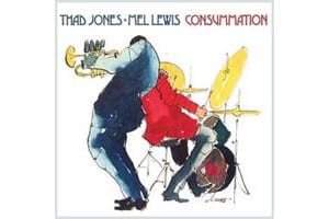 Thad Jones & Mel Lewis - Consummation
