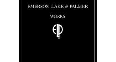 Emerson, Lake & Palmer - Works Volume 1  (2017 Remaster)