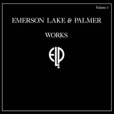 Emerson, Lake & Palmer - Works Volume 1