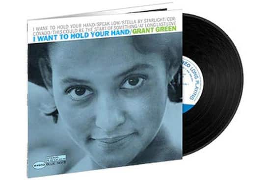 Grant Green - I Want To Hold Your Hand