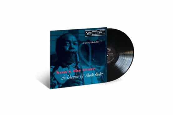 The Quartet of Charlie Parker - Now's The Time  (The Genius Of Charlie Parker #3) (Verve By Request)