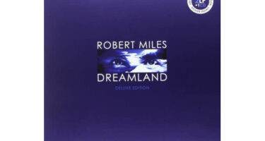 Robert Miles - Dreamland (Deluxe Edition)