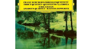 Emil Gilels/Rainer Zepperitz/Amadeus Quartet - Franz Schubert: Piano Quintet in A Major, The Trout (DG The Original Source Series)