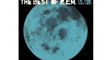R.E.M. - In Time: The Best Of R.E.M.1988-2003