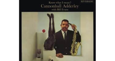 Cannonball Adderley With Bill Evans - Know What I Mean? (Craft OJC Series)