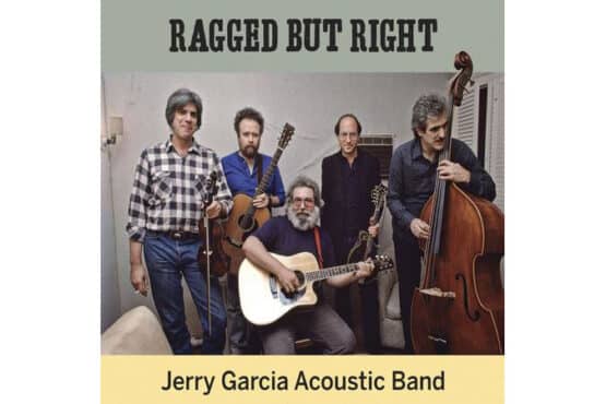 Jerry Garcia Acoustic Band - Ragged But Right