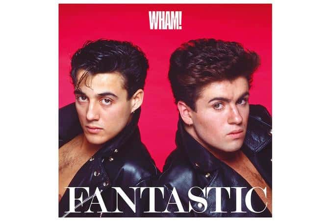 Wham! - Fantastic