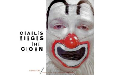 Charles Mingus - The Clown  (Mono) (AP Atlantic 75 Series)