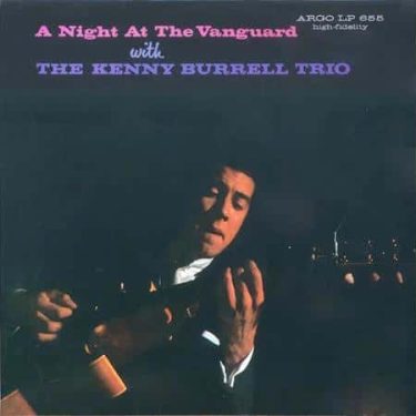 The Kenny Burrell Trio - A Night at the Vanguard (Verve By Request)