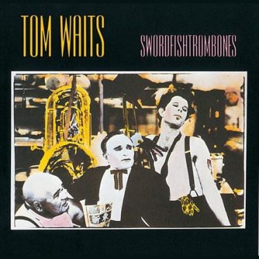 Tom Waits - Swordfishtrombones