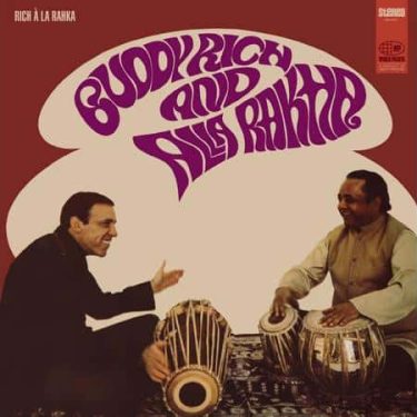 Buddy Rich and Alla Rakha - Rich a la Rakha