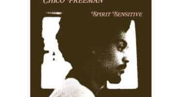 Chico Freeman - Spirit Sensitive (Analogue Productions)