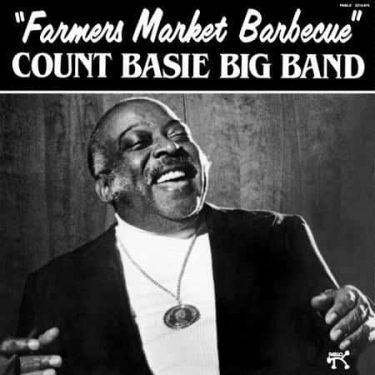 Count Basie - Farmer's Market Barbecue (Analogue Productions)