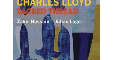 Charles Lloyd - Trios: Sacred Thread