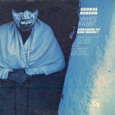 George Benson - White Rabbit (White Coloured Vinyl)