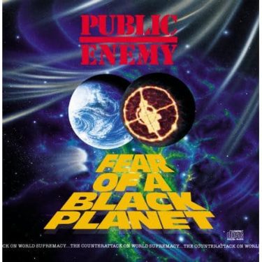 Public Enemy - Fear Of A Black Planet