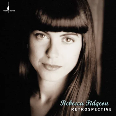 Rebecca Pidgeon Retrospective 180 gram vinyl LP from Chesky Records