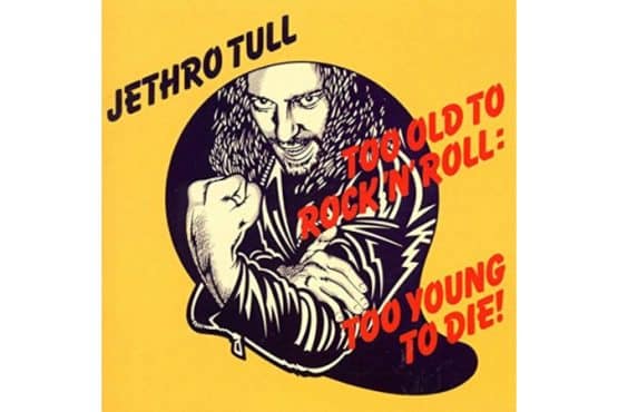 Jethro Tull - Too Old To Rock ‘N’ Roll : Too Young To Die! (CD)
