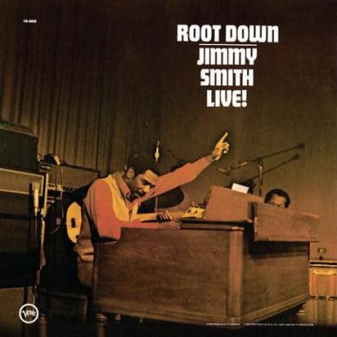 Jimmy Smith - Root Down (Acoustic Sounds Series)