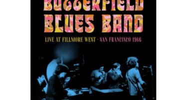 The Butterfield Blues Band - Live At Fillmore West, San Francisco 1966 (Limited Edition 1LP Clear Blue Vinyl)