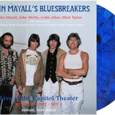 John Mayall And The Bluesbreakers - Live at the Capitol Theater - June 18, 1982  (Limited Edition Blue Marble Vinyl )