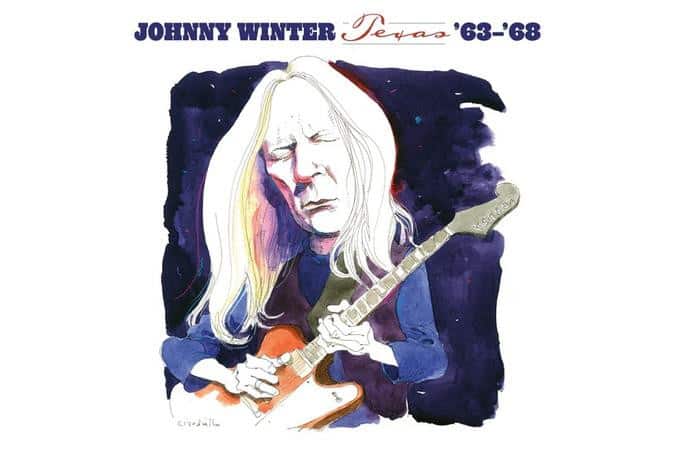 Johnny Winter - Texas '63 -'68 (Limited Edition White Vinyl Remastered)