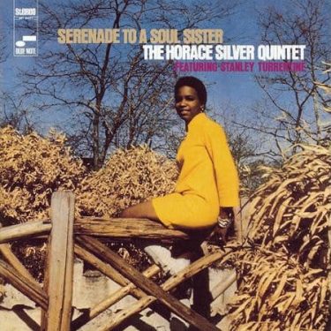 The Horace Silver Quintet - Serenade To A Soul Sister (Blue Note Classic Vinyl Series)