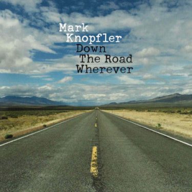 Mark Knopfler – Down The Road Wherever(CD)