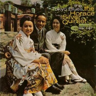 The Horace Silver Quintet - The Tokyo Blues (Blue Note Tone Poet)