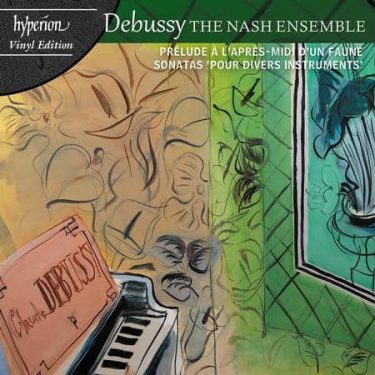 The Nash Ensemble - Debussy: Prelude & Sonatas