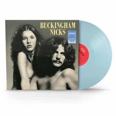 Buckingham Nicks - Buckingham Nicks  (Limited Edition Baby Blue Colored Vinyl 2025 Remaster)