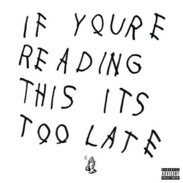 Drake – If Youre Reading This Its Too Late (CD)