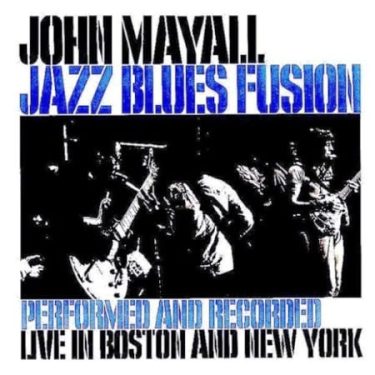 John Mayall - Jazz Blues Fusion (CD)