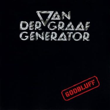 Van Der Graaf Generator  - Godbluff (CD)