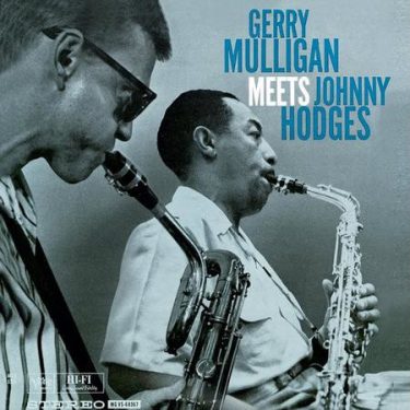 Gerry Mulligan & Johnny Hodges - Gerry Mulligan Meets Johnny Hodges (Acoustic Sounds Series)