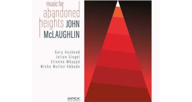 John McLaughlin - Music for Abandoned Heights (Impex)